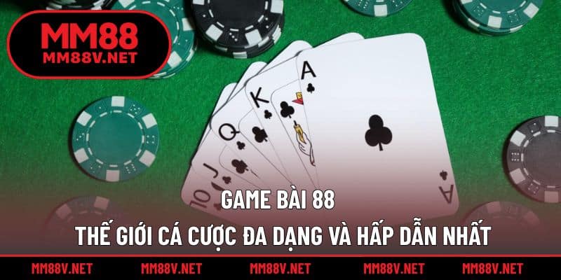 Game bài 88